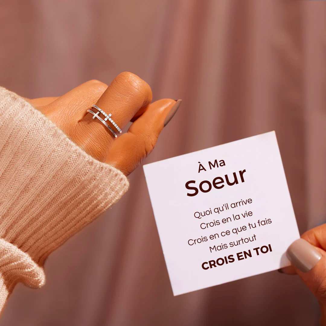 Bague Ajustable - À ma soeur - Crois en toi